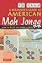A Beginner&#39;s Guide to American Mah Jongg: How to Play the Game &amp; Win - £12.32 GBP