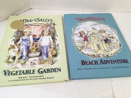 Tim And Sallys Beach Adventure And Vegetable Garden Grady Thrasher Signed - £11.72 GBP