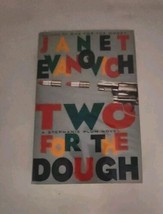 Janet Evanovich Stephanie Two For The The Dough Book. Signed First Edition - £23.16 GBP