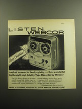 1958 Webcor Regent Tape Recorder Ad - Inspired answer to family giving - £14.82 GBP