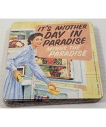 MM) 6 Pack Ephemera Coasters - It s Another Day in Paradise Minus the Pa... - £3.88 GBP