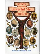 Saints and Other Powerful Men in the Church Book, by Bob and Penny Lord - $346.14 MXN