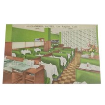 Alexandria Hotel Los Angeles California Dining Room Coffee Shop Vintage PC Linen - £3.63 GBP