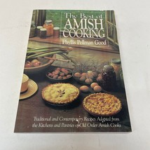 The Best Of Amish Cooking Cookbook Paperback Book by Phyllis Pellman Good 1988 - £9.63 GBP