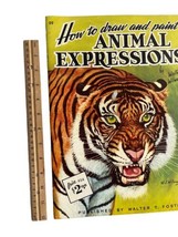 1950 How To Draw &amp; Paint Animal Expressions illustrated Walter T. Forster - £9.61 GBP