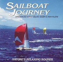 Sailboat Journey Nature&#39;s Relaxing Sounds Celtic Harp &amp; Pan Flute CD 1992 - £5.21 GBP