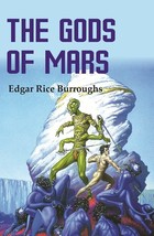 The Gods of Mars [Hardcover] - £29.47 GBP