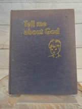 Tell Me About God by Mary Alice Jones Vintage 1945 Hardcover - £11.33 GBP