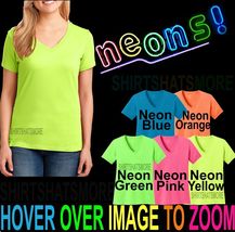 Ladies V-Neck Cotton Blend T-Shirt Neons Neon Glow S M L Xl 2X 3X 4X New - £8.30 GBP+