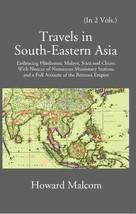 Travels In South-Eastern Asia Embracing Hindustan, Malaya, Siam, And China Volum - £27.31 GBP