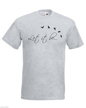 Mens T-Shirt Quote Let It Be with Birds The Beatles Inspirational Text Shirt - £19.37 GBP