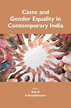 Caste and Gender Equality in Contemporary India [Hardcover] - £25.89 GBP