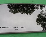 2007 - 2017 GMC ACADIA OEM FACTORY SUNROOF GLASS PANEL FREE SHIPPING! - $178.00