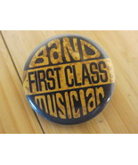 Vintage High School Band First Class Musician Pin Badge Pinback - $25.63 CAD