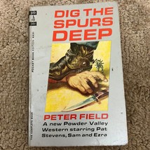 Dig the Spurs Deep Western Paperback Book by Peter Field Pocket Book 1964 - £9.77 GBP