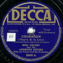 Decca 78 #2800 &quot;Ciribiribin&quot; &amp; &quot;Yodelin&#39; Jive&quot; -  Bing Crosby &amp; Andrews ... - £3.09 GBP