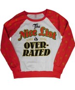 Junior&#39;s Christmas The Nice List Is Over Rated Top Sweatshirt Medium 7/9... - $36.59 CAD