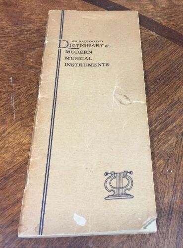 Illustrated Dictionary Of Modern Musical Instruments Hall And McCreary ...