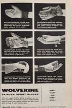 1958 Print Ad Wolverine Skinjun Leather Sport Gloves Hunting,Fishing Roc... - £11.37 GBP