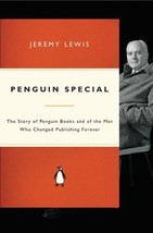 Penguin Special: The Story of Allen Lane, the Founder of Penguin Books a... - £10.05 GBP