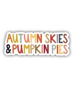Colorful Autumn Skies &amp; Pumpkin Pies Vinyl Sticker - €3,42 EUR