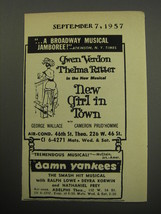 1957 Broadway Plays Advertisement - New Girl in Town and Damn Yankees - £14.26 GBP