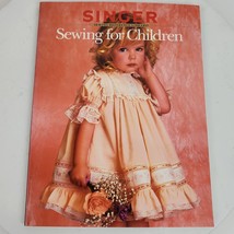 Vintage 1988 Singer Sewing For Children Reference Library Book Soft Cover - £13.40 GBP