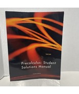 PRECALCULUS-Student Solutions Manual, Brand New,Crease On Back Cover - £6.13 GBP