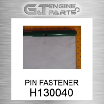 H130040 Pin Fastener Fits John Deere (New Oem) - $127.98