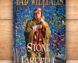 SIGNED: Stone of Farewell - Tad Williams - Softcover (PB) 1st Trade 2005 - £15.79 GBP