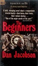 The Beginners by Dan Jacobson / 1967 Dell Paperback - $2.27