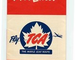 Trans Canada Air LInes Canadian Timetable 1953 Transcontinental Internat... - $18.81