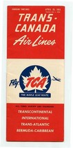 Trans Canada Air LInes Canadian Timetable 1953 Transcontinental Internat... - £14.71 GBP