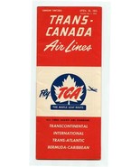 Trans Canada Air LInes Canadian Timetable 1953 Transcontinental Internat... - £14.86 GBP