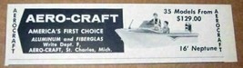 1960 Print Ad Aero-Craft 16&#39; Neptune Boats Made in St Charles,MI - £6.85 GBP