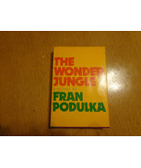 The Wonder Jungle by Fran Podulka - £4.64 GBP