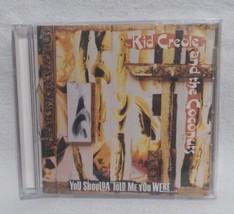 Kid Creole &amp; the Coconuts - You Shoulda Told Me You Were... (CD, USA Columbia) - £7.44 GBP