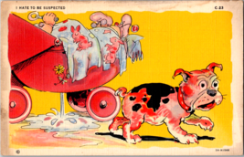 Postcard Comic I Hate To Be Suspected Dog Baby Carriage Unposted  Made USA - £3.95 GBP