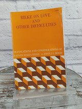 Rilke on Love and Other Difficulties Paperback 1975 Rainer Rilke - £9.16 GBP
