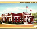 Montgomery County Building Silver Spring Maryland MD UNP Linen Postcard R25 - $3.91
