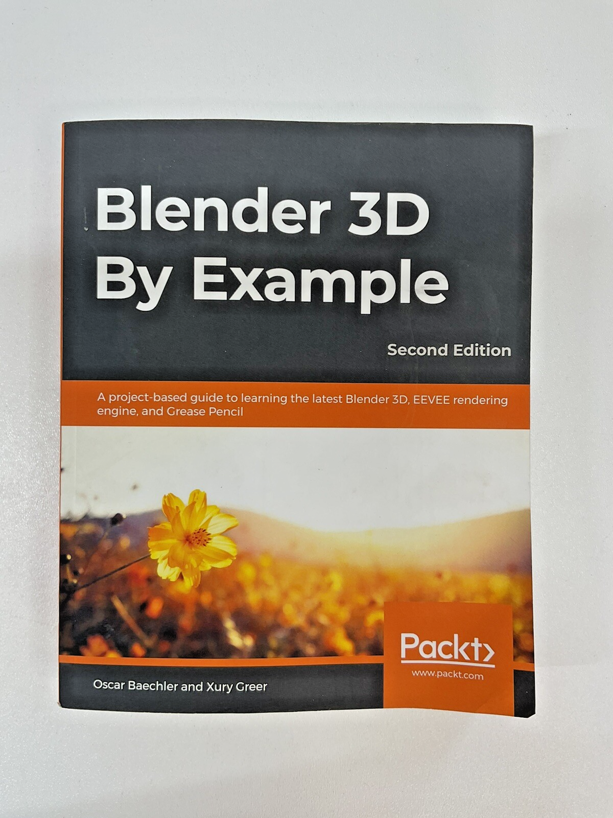 Blender 3D By Example, EEVEE Grease Pencil by Baechler; Greer - Good NO ... - £16.16 GBP