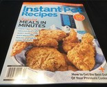 Centennial Magazine Instant Pot Recipes 150 All New Recipes Amazing Meals - £9.55 GBP