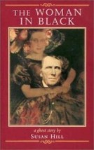 The Woman in Black - A Ghost Story by Susan Hill - $24.50