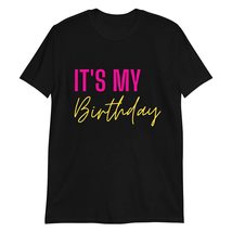 PersonalizedBee It&#39;s My Birthday T-Shirt Happy Birthday Gift Tee Black - £15.59 GBP+
