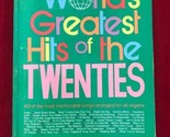 40 of The WORLD&#39;S GREATEST HITS OF THE TWENTIES Organ Sheet Music Book w... - £7.99 GBP