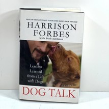 Dog Talk: Lessons Learned From A Life With Dogs Signed Harrison Forbes 1ST/1ST - £19.04 GBP