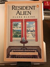 Resident Alien (Penguin Short Fiction) clark Blaise - £14.33 GBP