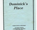 Dominick&#39;s Place Menu Main Street Pardeeville Wisconsin - $17.82