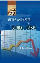 Before and After the Global Crisis [Hardcover] - £23.81 GBP