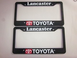 Pair of 2X Lancaster Toyota License Plate Frame Dealership Plastic - £22.82 GBP